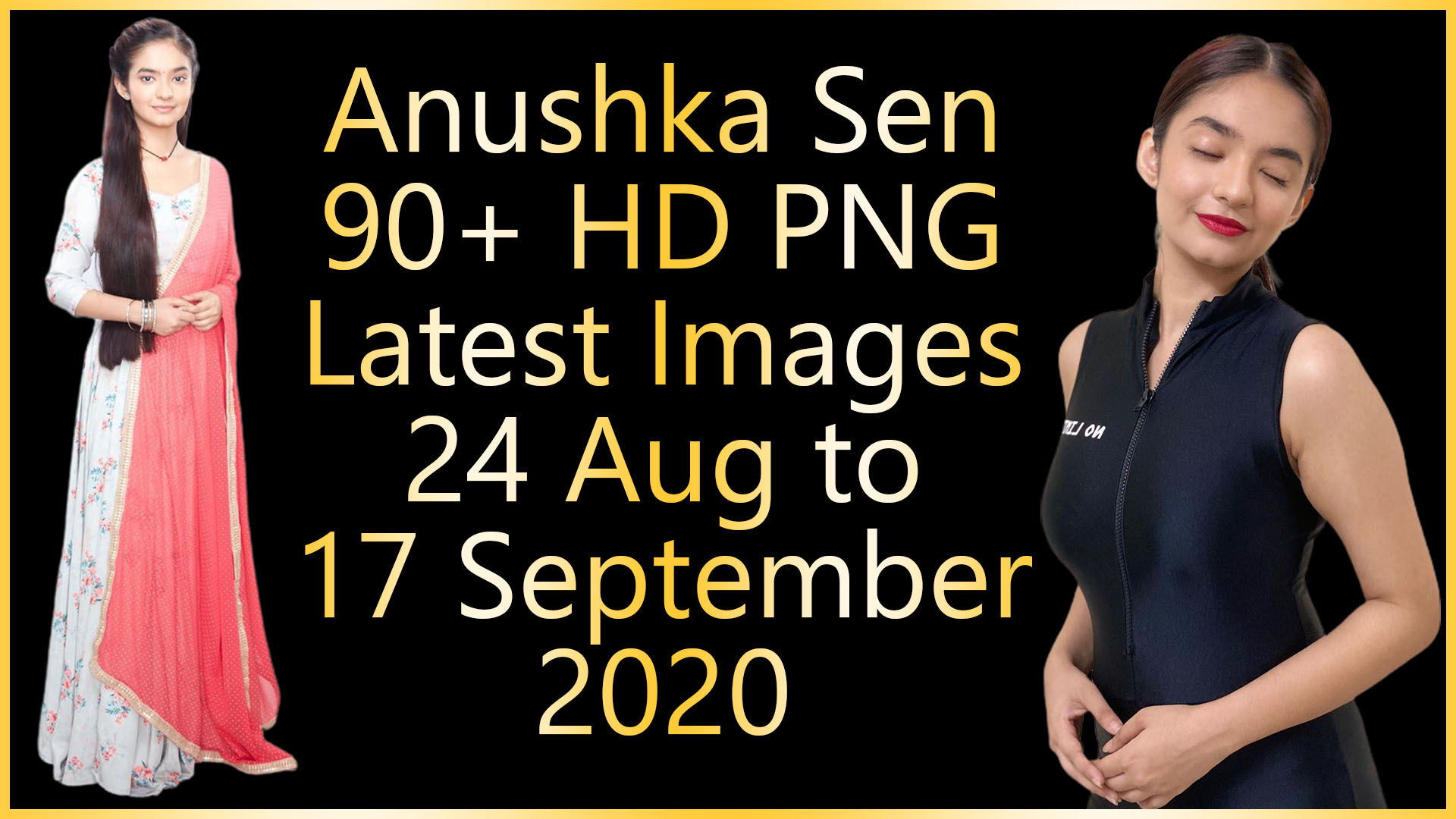 Anushka Sen 90+ Latest HD PNG Cut Out Images 2020