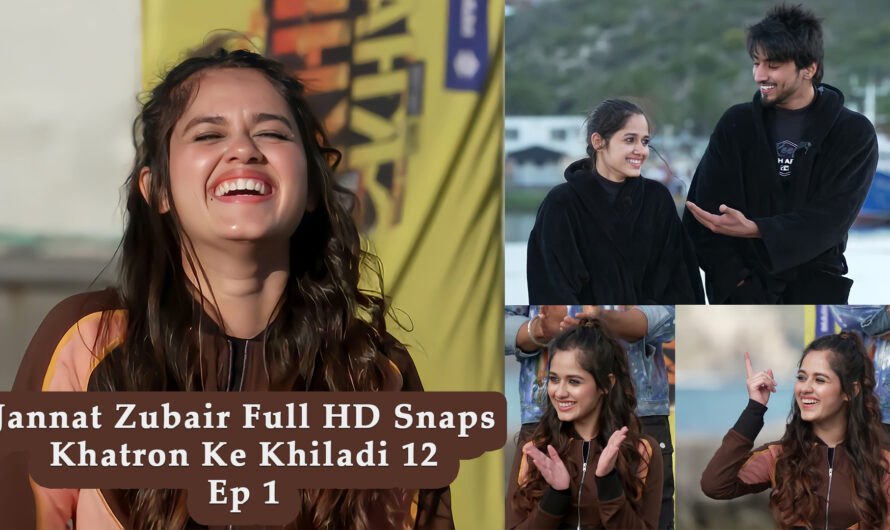 Jannat Zubair Full HD Snaps From Khatron Ke Khiladi 12 | Ep 1 | 2022
